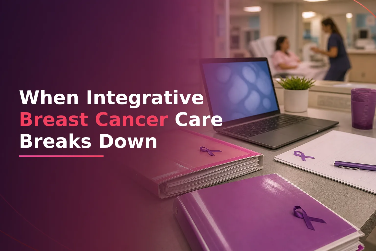 Dual-Provider Coordination in Integrative Breast Cancer Care